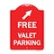 Signmission Free Valet Parking W/ Upper Right Arrow, Red & White Aluminum Sign, 18" x 24", RW-1824-23940 A-DES-RW-1824-23940 - alternate 1